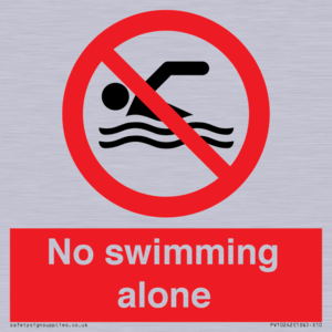 No swimming alone